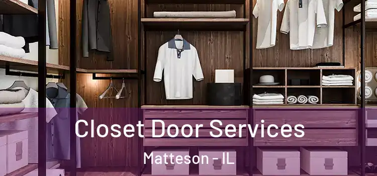  Closet Door Services Matteson - IL