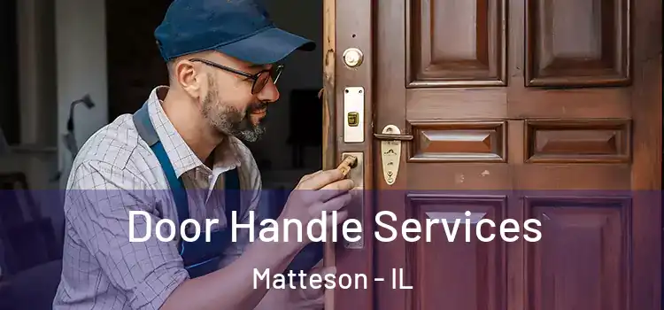  Door Handle Services Matteson - IL