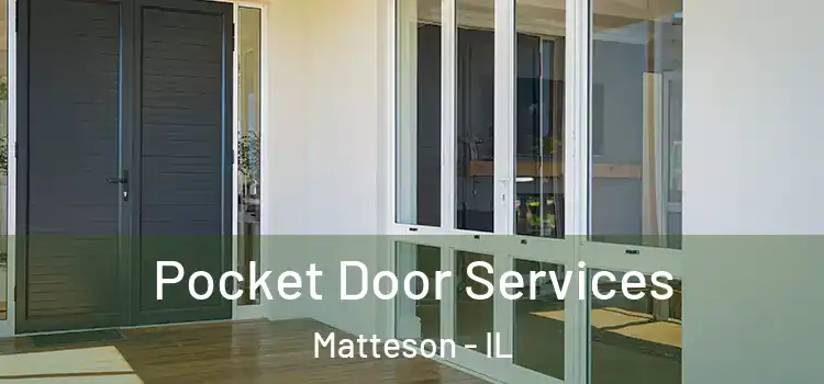  Pocket Door Services Matteson - IL