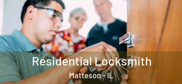  Residential Locksmith Matteson - IL