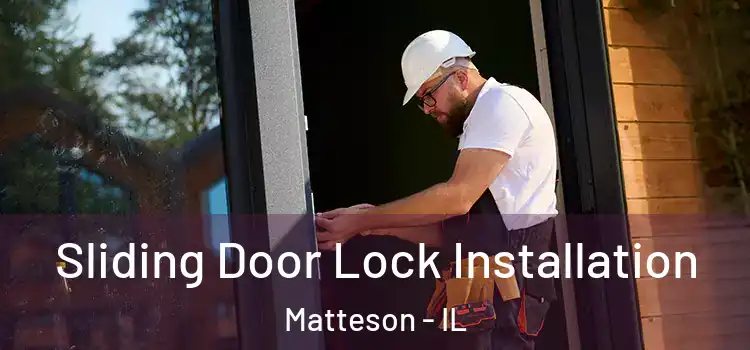  Sliding Door Lock Installation Matteson - IL
